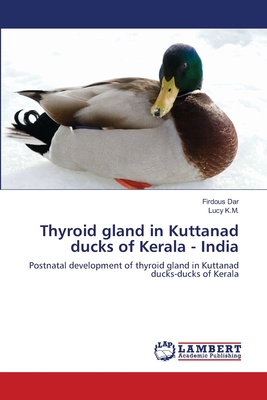 Thyroid gland in Kuttanad ducks of Kerala - India