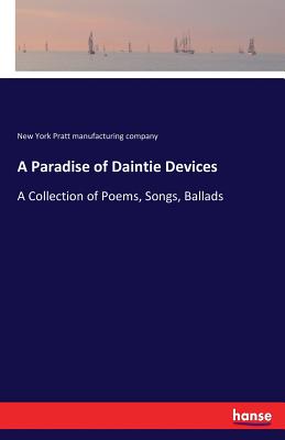 غلاف كتاب A Paradise of Daintie Devices:A Collection of Poems, Songs, Ballads