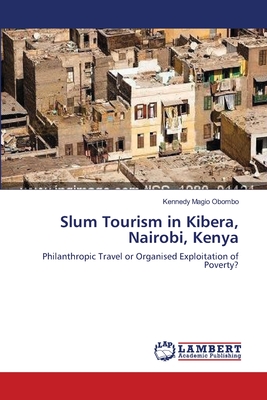 غلاف كتاب Slum Tourism in Kibera, Nairobi, Kenya