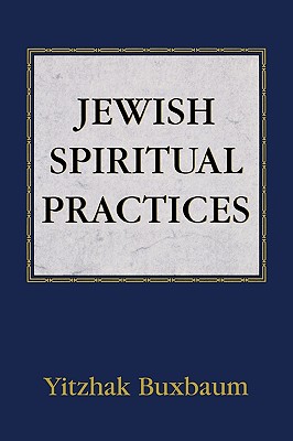 Jewish Spiritual Practices