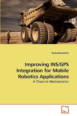 Improving INS/GPS Integration for Mobile Robotics Applications