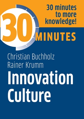 Innovation Culture:Know more in 30 Minutes