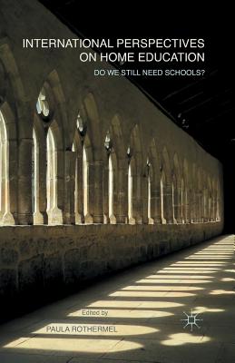غلاف كتاب International Perspectives on Home Education : Do We Still Need Schools?