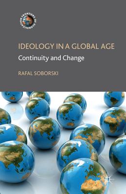 غلاف كتاب Ideology in a Global Age : Continuity and Change