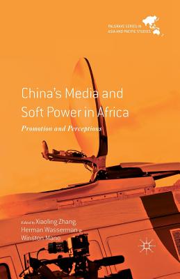 غلاف كتاب China's Media and Soft Power in Africa : Promotion and Perceptions
