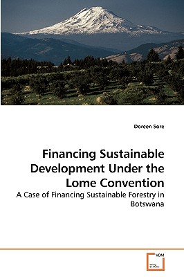 غلاف كتاب Financing Sustainable Development Under the Lome Convention