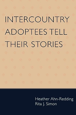 Intercountry Adoptees Tell Their Stories