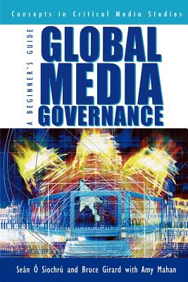 Global Media Governance: A Beginner