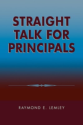 Straight Talk for Principals