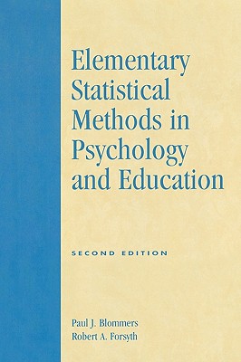 Elementary Statistical Methods in Psychology and Education, Second Edition