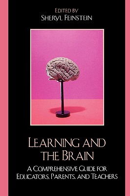 غلاف كتاب Learning and the Brain: A Comprehensive Guide for Educators, Parents, and Teachers