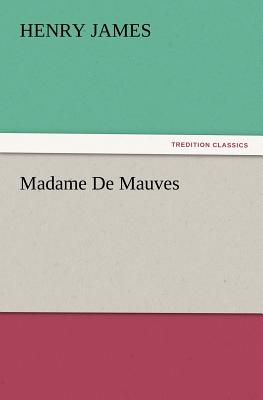 Madame de Mauves