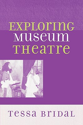 Exploring Museum Theatre