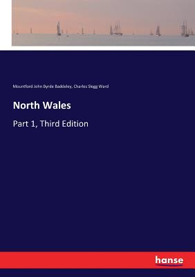 North Wales:Part 1, Third Edition