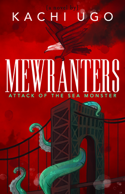 Mewranters -Attack of the Sea Monster