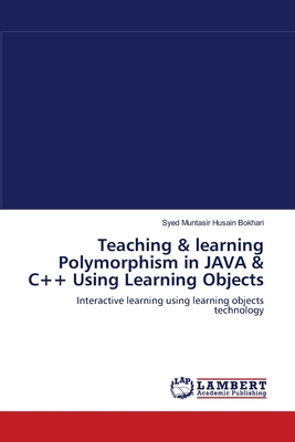 Teaching & learning Polymorphism in JAVA & C++ Using Learning Objects