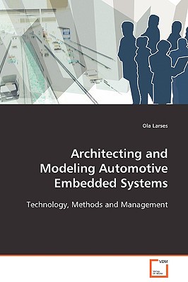 Architecting and Modeling Automotive Embedded Systems