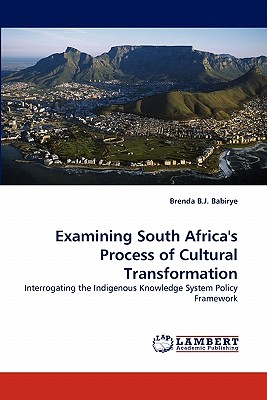 غلاف كتاب Examining South Africa's Process of Cultural Transformation