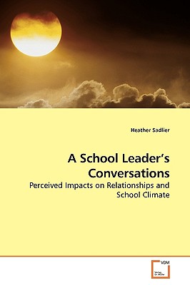 غلاف كتاب A School Leader's Conversations