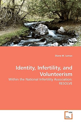 غلاف كتاب Identity, Infertility, and Volunteerism