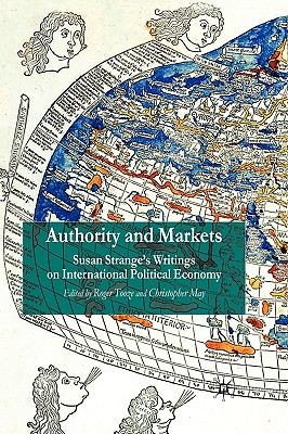 Authority and Markets: Susan Strange