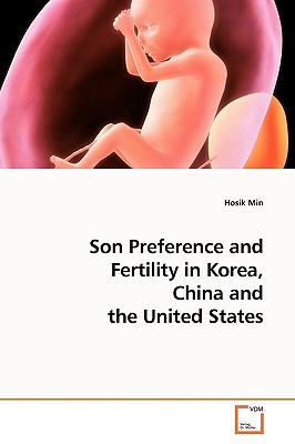 غلاف كتاب Son Preference and Fertility in Korea, China and the United States