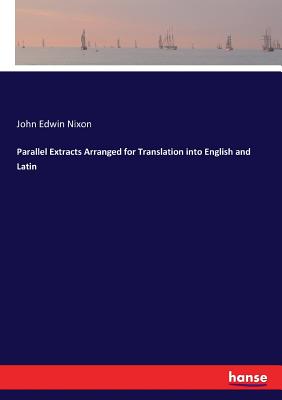 غلاف كتاب Parallel Extracts Arranged for Translation into English and Latin