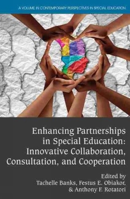 غلاف كتاب Enhancing Partnerships in Special Education: Innovative Collaboration, Consultation, and Cooperation