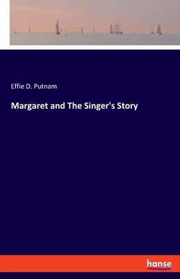 غلاف كتاب Margaret and The Singer's Story