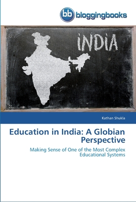 Education in India: A Globian Perspective