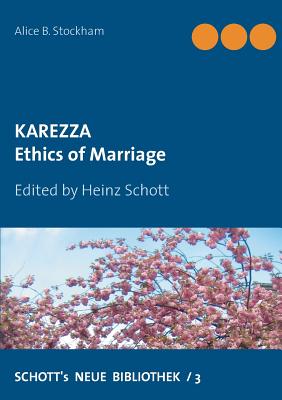 Karezza:Ethics of Marriage