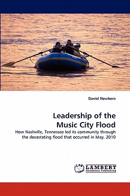 غلاف كتاب Leadership of the Music City Flood