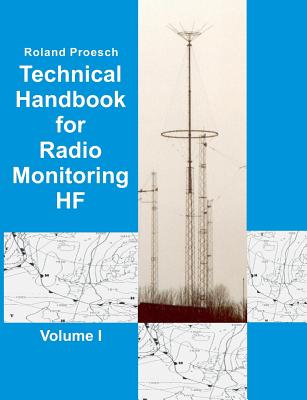 Technical Handbook for Radio Monitoring HF Volume I:Edition 2019