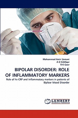 BIPOLAR DISORDER: ROLE OF INFLAMMATORY MARKERS