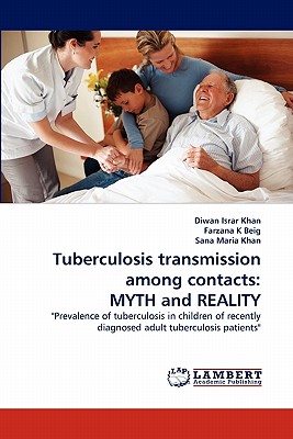 Tuberculosis transmission among contacts: MYTH and REALITY