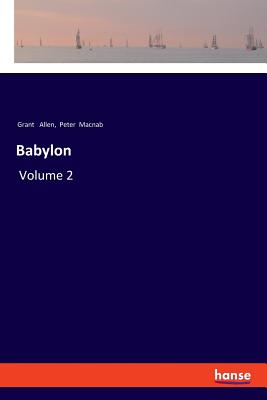 Babylon:Volume 2