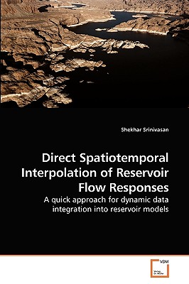 Direct Spatiotemporal Interpolation of Reservoir Flow Responses