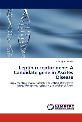 غلاف كتاب Leptin receptor gene: A Candidate gene in Ascites Disease