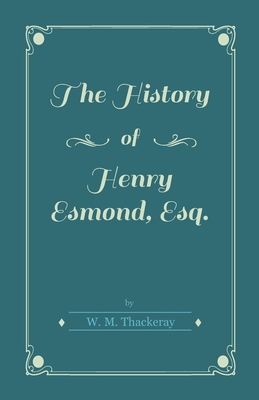 غلاف كتاب The History of Henry Esmond, Esq.