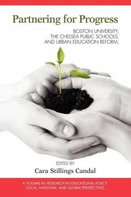 غلاف كتاب Partnering for Progress: Boston University, the Chelsea Public Schools, and Twenty Years of Urban Education Reform (PB)