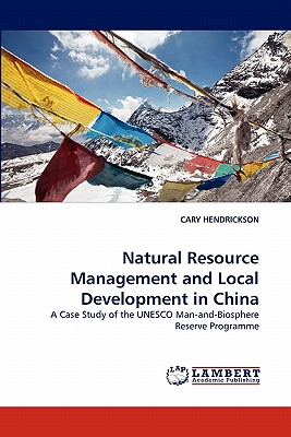غلاف كتاب Natural Resource Management and Local Development in China