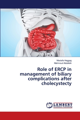 Role of ERCP in management of biliary complications after cholecystecty