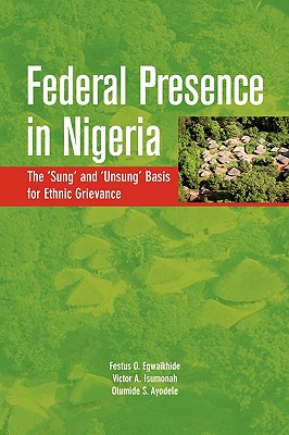 Federal Presence in Nigeria. The 