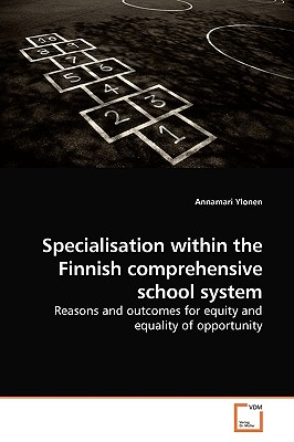 غلاف كتاب Specialisation within the Finnish comprehensive school system