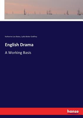 English Drama:A Working Basis