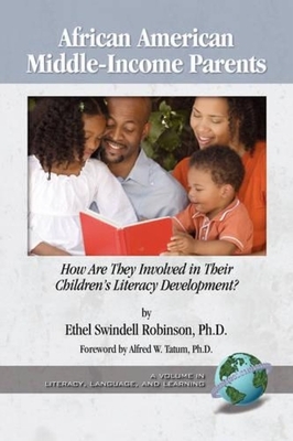غلاف كتاب African American Middle-Income Parents: How Are They Involved in Their Children's Literacy Development? (PB)