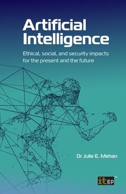 Artificial Intelligence: Ethical, social, and security impacts for the present and the future