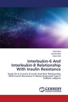 Interleukin-6 and Interleukin-8 Relationship with Insulin Resistance