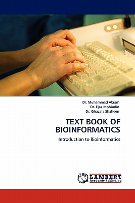 TEXT BOOK OF BIOINFORMATICS