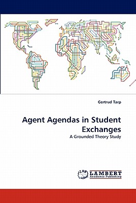 غلاف كتاب Agent Agendas in Student Exchanges